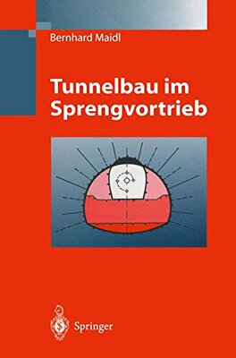 【预订】Tunnelbau Im Sprengvortrieb