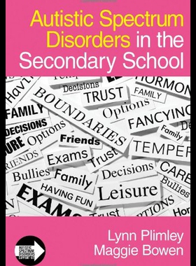 【预售】Autistic Spectrum Disorders in the Secondary Scho