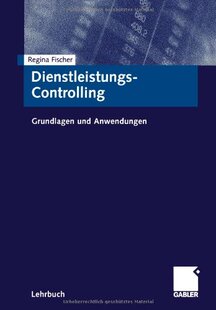 【预售】Dienstleistungs-Controlling: Grundlagen Und An...