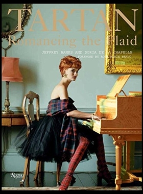 【预售】Tartan: Romancing the Plaid [978084784