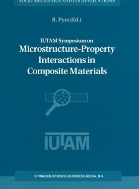 【预订】Iutam Symposium on Microstructure-Pr...