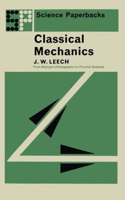 【预订】Classical Mechanics: Methuen's Monog...