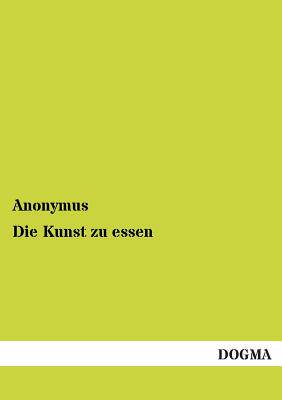 【预售】Die Kunst Zu Essen