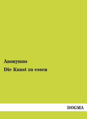 【预售】Die Kunst Zu Essen
