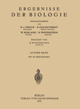 【预订】Ergebnisse Der Biologie: 8. Band