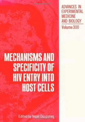 【预售】Mechanisms and Specificity of HIV Entry Into H...