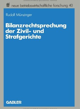【预售】Bilanzrechtsprechung Der Zivil- Und Strafgerichte