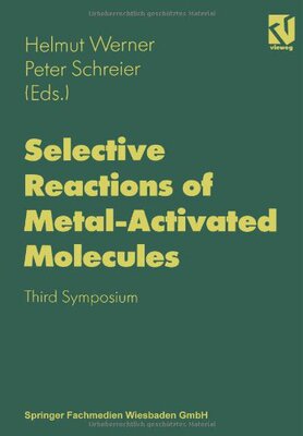 【预订】Selective Reactions of Metal-Activat...
