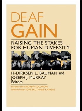 【预售】Deaf Gain: Raising the Stakes for Human Diversity