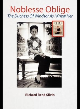 【预售】Noblesse Oblige: The Duchess of Windso