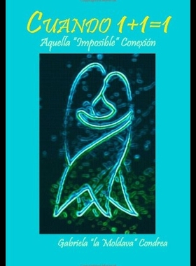 【预售】Cuando 1+1=1: Aquella 