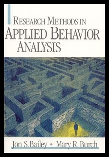 【预售】Research Methods in Applied Behavior Analysis