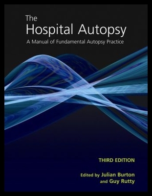 【预售】The Hospital Autopsy 3rd Edition: A Manual of F