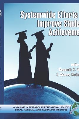 【预售】System-Wide Efforts to Improve Student Achieve...