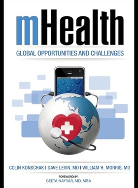 【预售】Mhealth. Global Opportunities and Challenges