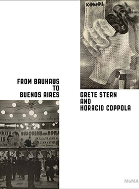 【预订】From Bauhaus to Buenos Aires: Grete ...