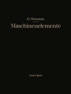 【预订】Maschinenelemente: Entwerfen, Berech...