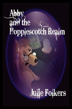 【预售】Abby and the Hopplescotch Realm