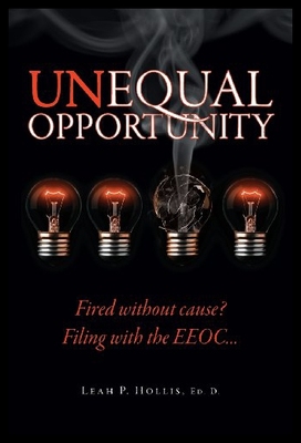 【预售】Unequal Opportunity: Fired Without Cause? Filing
