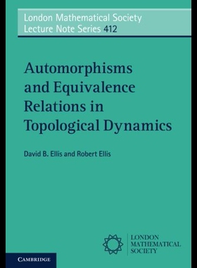 【预售】Automorphisms and Equivalence Relations in Topolo