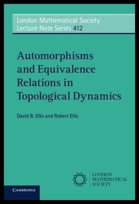 【预售】Automorphisms and Equivalence Relations in Topolo