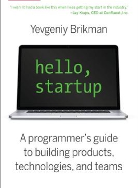 【预订】Hello, Startup: A Programmer’s Guide...