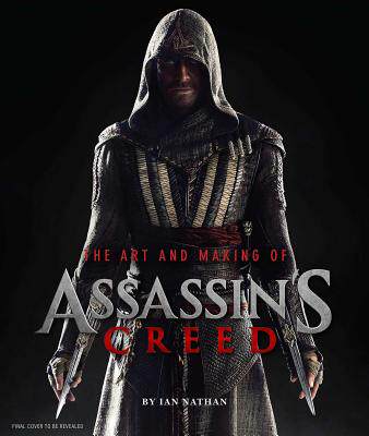 预订 英文原版 刺客信条 电影官方制作画册 Assassin's Creed: Into the Animus 设定集精装 进口原版