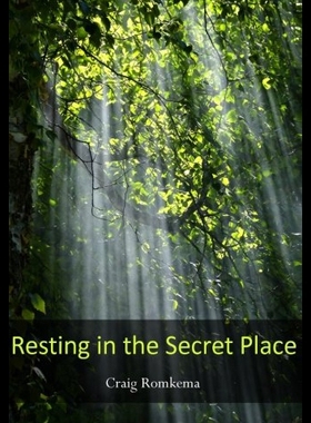 【预售】Resting in the Secret Place: ------