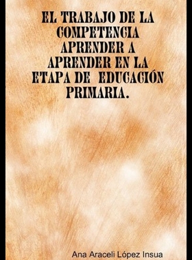【预售】El Trabajo de La Competencia Aprender a Aprender