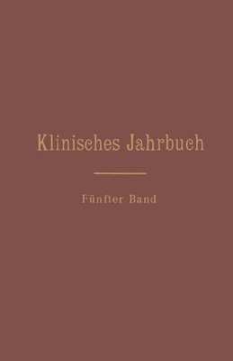 【预订】Klinisches Jahrbuch: Funfter Band Im...