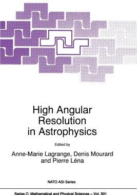 【预订】High Angular Resolution in Astrophysics
