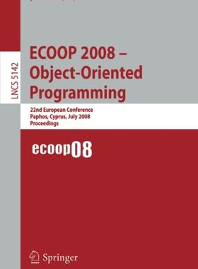 【预订】ECOOP 2008 - Object-Oriented Program...