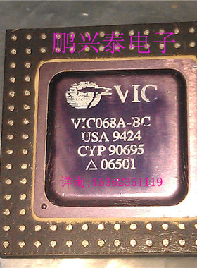 VIC068A-BC  微控制器 PPGA145 直插脚 老CPU收藏/保用