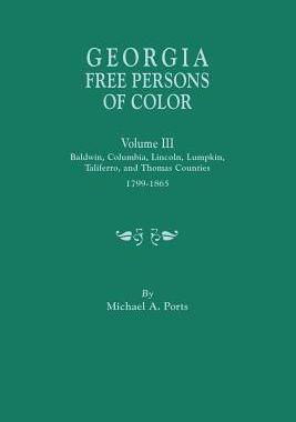 【预售】Georgia Free Persons of Color, Volum...