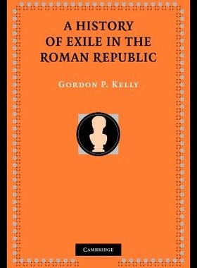 【预售】A History of Exile in the Roman Republ