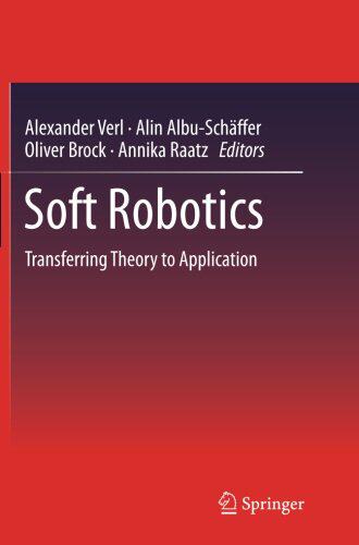 【预订】Soft Robotics: Transferring Theory t...