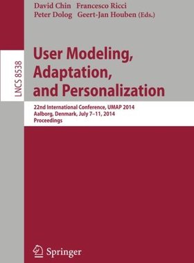 【预售】User Modeling, Adaptation and Personalization:...