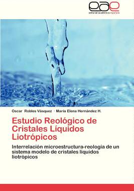 【预售】Estudio Reologico de Cristales Liqui...
