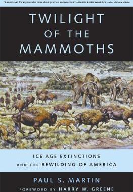 【预售】Twilight of the Mammoths: Ice Age Extinctions a
