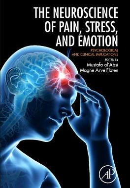 【预订】Neuroscience of Pain, Stress, and Emotion