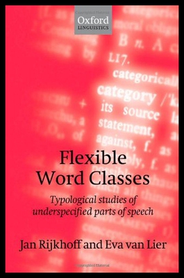 【预售】Flexible Word Classes: Typological Studies of Und