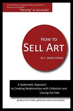 【预售】How to Sell Art: A Systematic Approach