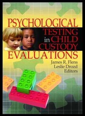 【预售】Psychological Testing in Child Custody Evaluation