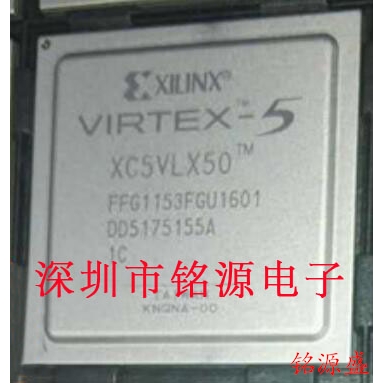 铭源盛 全新XC5VLX50-2FFG1153I XC5VLX50-2FF1153I BGA1153 芯片