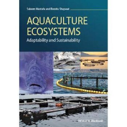 【预订】Aquaculture Ecosystems - Adaptabilit...