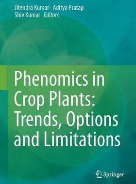 【预订】Phenomics in Crop Plants: Trends, Op...
