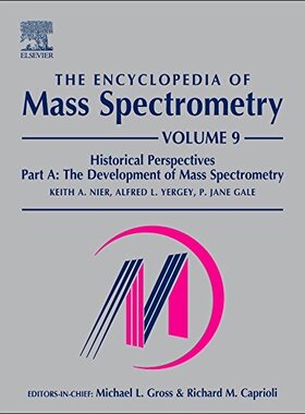 【预订】The Encyclopedia of Mass Spectrometry