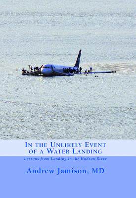 【预售】In the Unlikely Event of a Water Landing: Less...