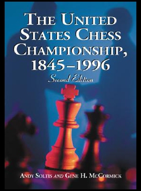 【预售】The United States Chess Championship, 1845-1996