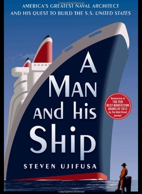 【预售】A Man and His Ship: America's Greatest Naval Arch
